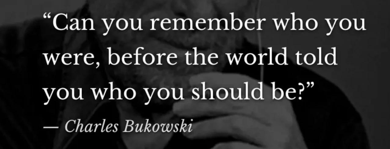 Quote from Charles Bukowski on truth and living authentically