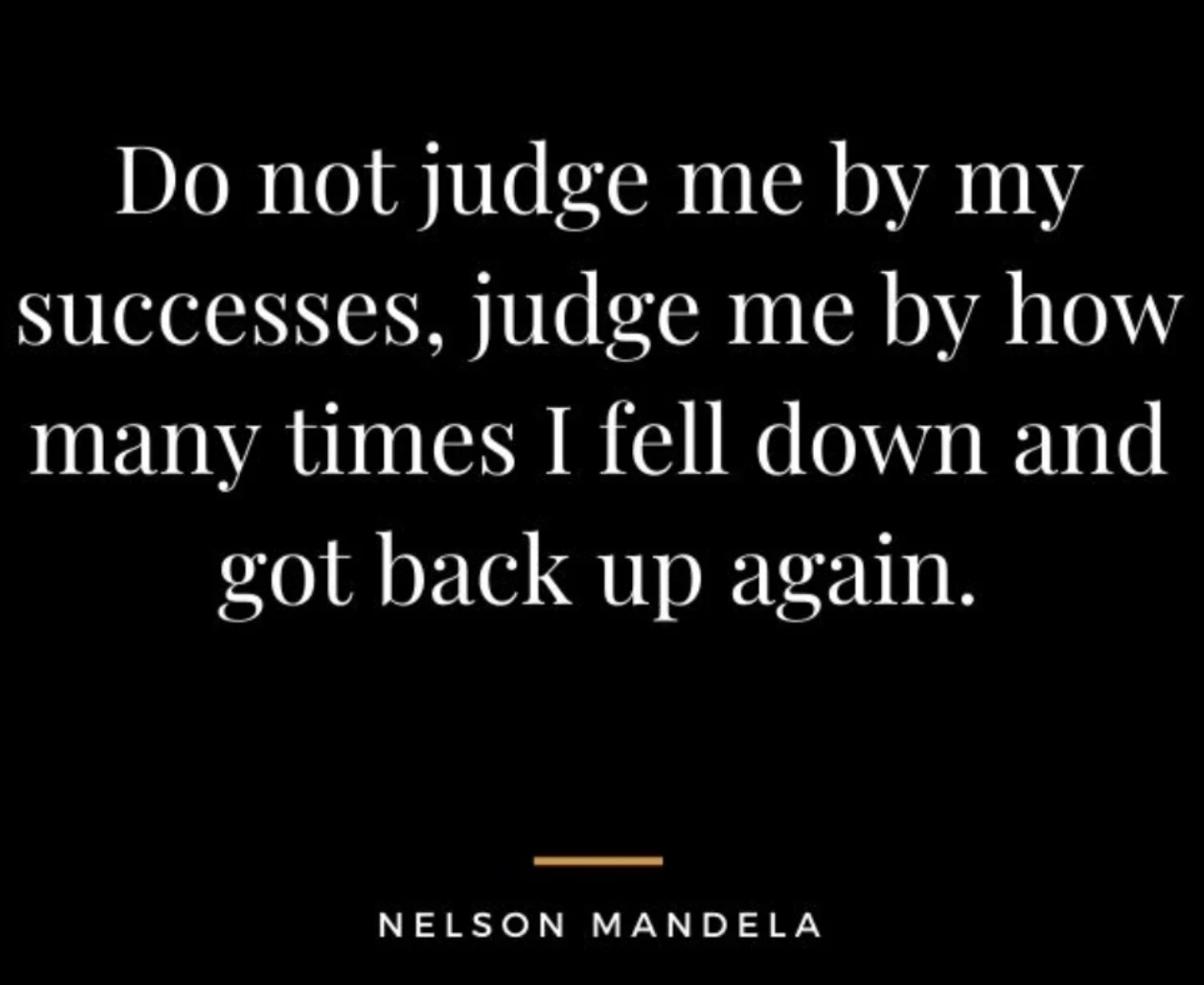 Quote from Nelson Mandela about human connection and understanding